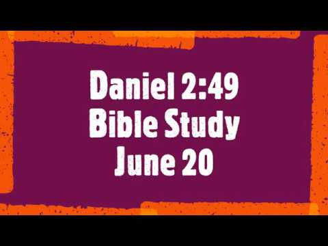 Bible Study 20 Daniel 2:49. Make Daniel Great.