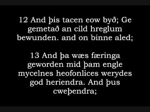 Luke 2:6-14 (Language Harmony) Latin, Gothic, Anglo Saxon, Wycliffe, Tyndale, Bishops, Geneva, KJV