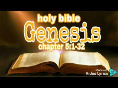 Reading the holy bible Genesis 5:1-32 Generations of Adam
