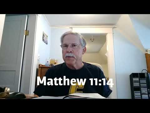 Matthew 11:14, a brief thought