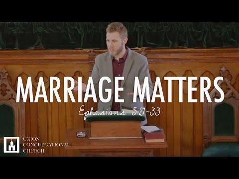 MARRIAGE MATTERS | Ephesians 5:21-33 | Peter Frey