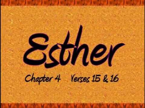 Esther 4 :15 & 16
