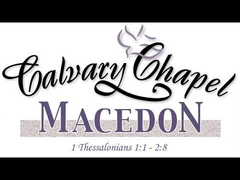 1 Thessalonians 1:1 - 2:8