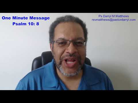 One Minute Message - Be On Guard - Psalm 10: 8 #psalms #darrylmatthews