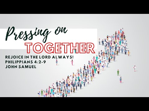 Philippians 4:2-9 | John Samuel