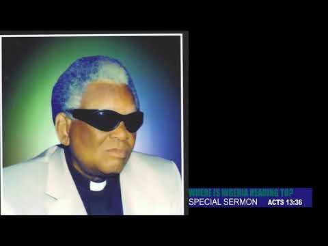 APOSTLE DR T.O. OBADARE  SPECIAL SUNDAY SERMON |  WHERE IS NIGERIA HEADING TO?  Acts 13:36