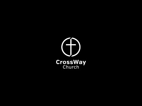 April 24th, 2022 Crossway Service 1 Kings 1:1-4