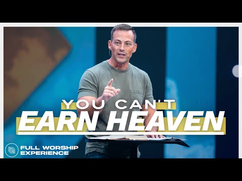 The Lie That Keeps "Good People" Out of Heaven | Pastor Josh Howerton | Full Worship Experience