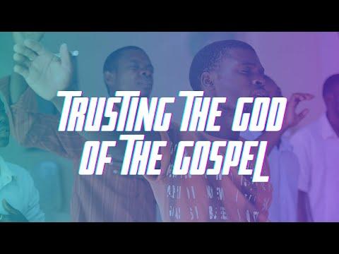 "Trusting the God of the Gospel" -  Isaiah 45:1-19 \\ Sunday Service \\ January 2, 2022