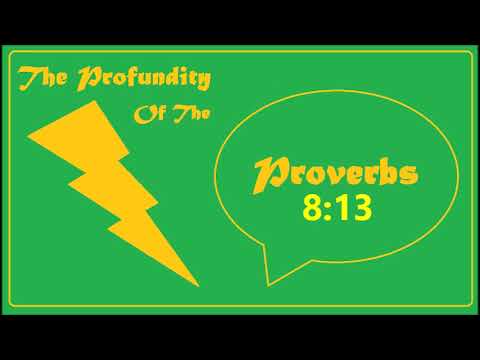 Proverbs 8:13