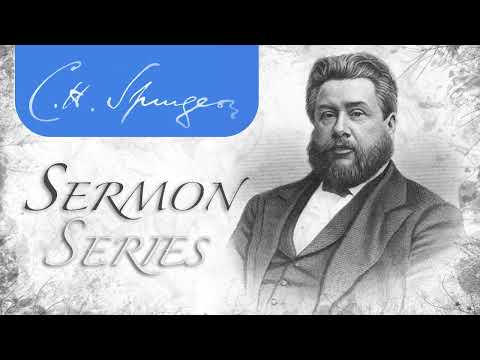 A Maschil of Ethan (Psalm 89:1,2) - C.H. Spurgeon Sermon
