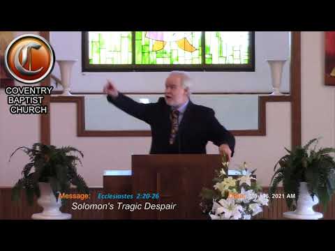 [Ecclesiastes  2:20-26]  Solomon's Tragic Despair