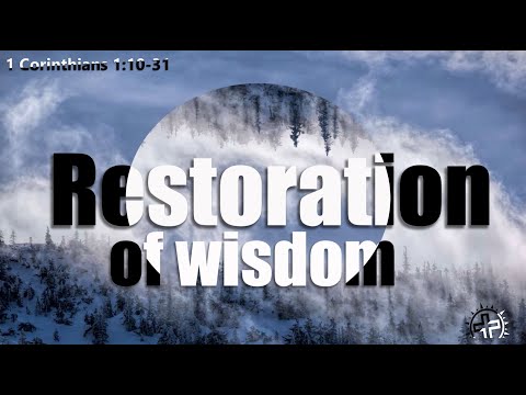 1 Corinthians 1:10-25