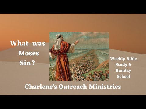 Judgment upon Moses. Deuteronomy 34:5-12.