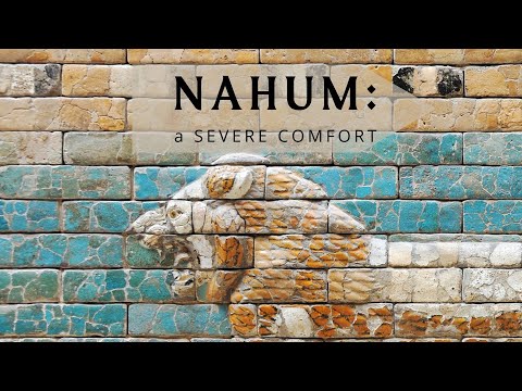 Nahum 1:1-5, "Do you know who the Lord really is?", July 24, 2022