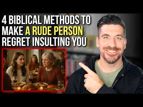 How to Make a Rude Person Regret Insulting You (According to the Bible)