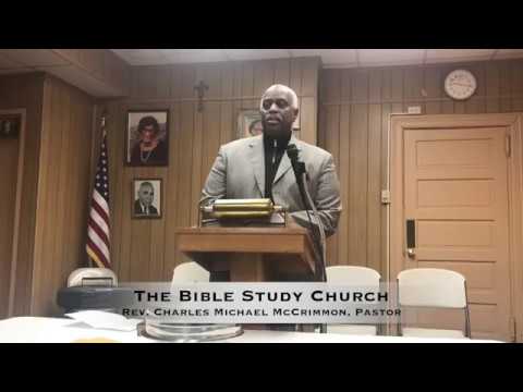 Rev. Charles Michael McCrimmon | The Bible Study Church | 2 Thessalonians 3: 1-5