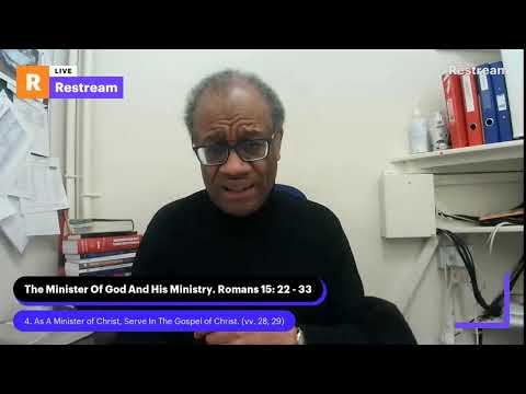 The Messenger of God and His Plans - Romans 15: 14 - 16: 27