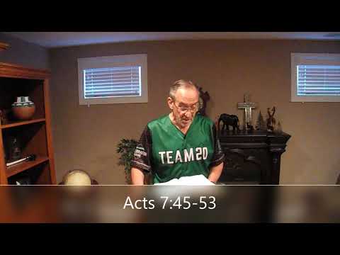 Trinity Bible Study  July 30, 2020  Acts 7:38-53