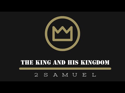 Credit for the King's Men (2 Samuel 23:8-39) - May 8, 2022