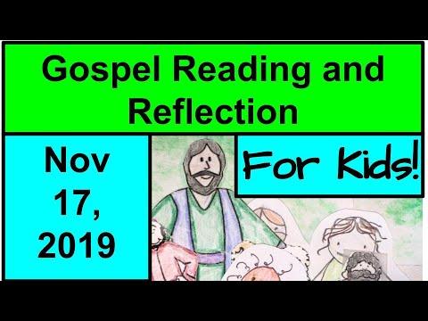 Gospel Reading and Reflection for Kids - November 17, 2019 - Luke 21:5-19