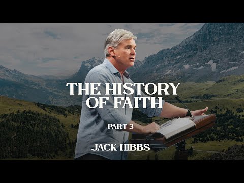 History of Faith - Part 3 (Hebrews 11:17-19)