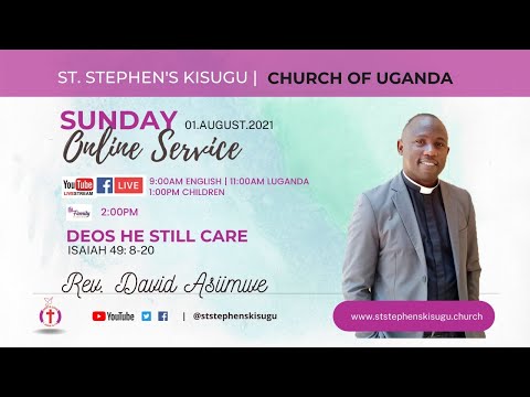 DOES GOD STILL CARE? | ISAIAH 49: 8-20 | 08.AUG.2021 | 9:00 AM