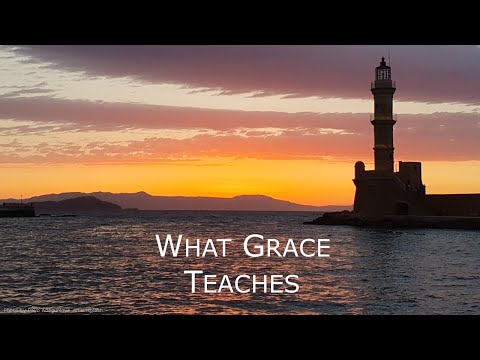 Titus 2:11-15 - What Grace Teaches