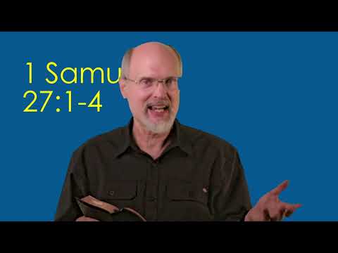 1 Samuel 27:1-4 David Goes Over to Achish