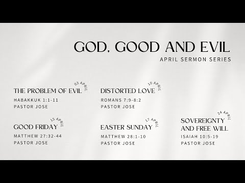 Sovereignty and Free Will (Isaiah 10 : 5-19) 24 April 2022 AD