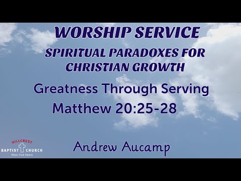 Greatness through Serving | Matthew 20:25-28