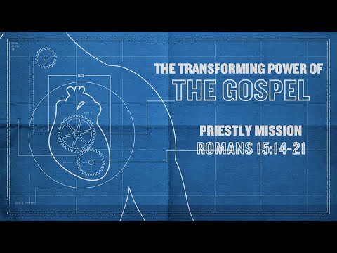 Blake White - Romans 15:14-21