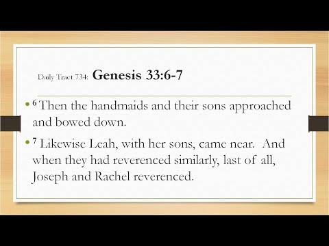 Dad’s Bible Tract 734 - Genesis 33:6-7