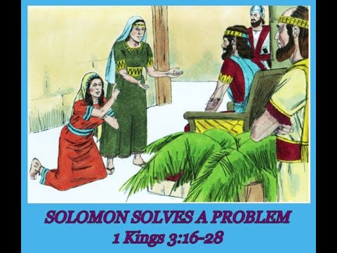 SOLOMON SOLVES A PROBLEM | 1 KINGS 3:16-28