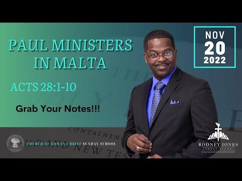 Paul Minsters in Malta, Acts 28:1-10, November 20, 2022, Sunday School Lesson, UMI Precepts - COGIC