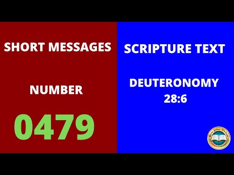SHORT MESSAGE (0479) ON DEUTERONOMY 28:6