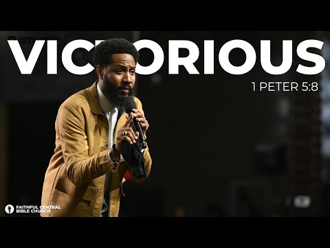 VICTORIOUS | 1 Peter 5:8 x Dr. JP Foster | Finding Freedom in Jesus series