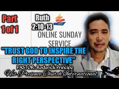 Trust God to Inspire the Right Perspective | Ruth 2:10-13 | episode 1