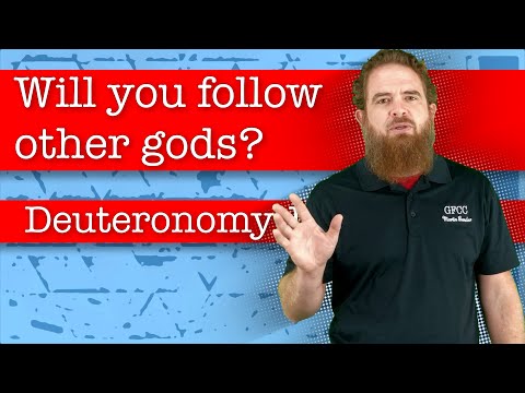 Will you follow other gods? - Deuteronomy 13:1-5