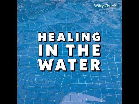 05/03/20 - There is Healing in the Water (2 Kings 2:19-22)