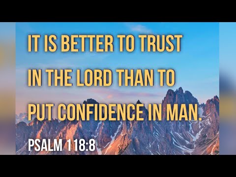 KJV Bible Songs: Confidence in God (Psalm 118:8-9, 14, 17)