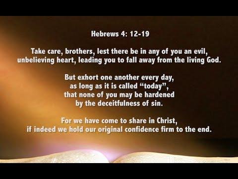 Hebrews 3:12-19 .. "Deceitfulness of sin" ... Spencer DeBurgh