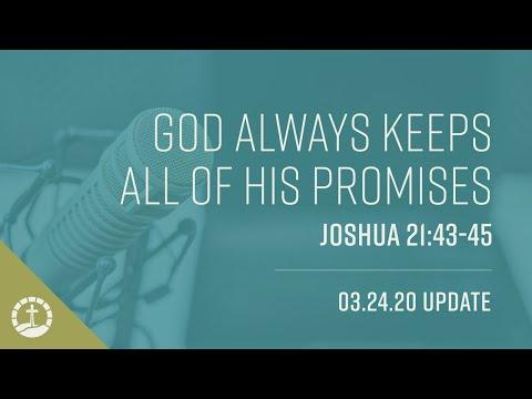 God Always Keeps All of His Promises (Joshua 21:43-45)