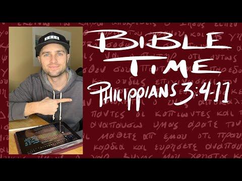 Bible Time // Philippians 3:4-11