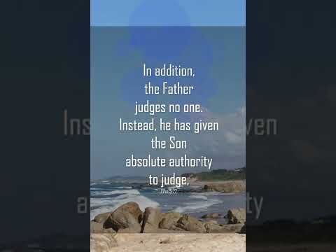 A reading of John 5:21-23 from the New Living Translation