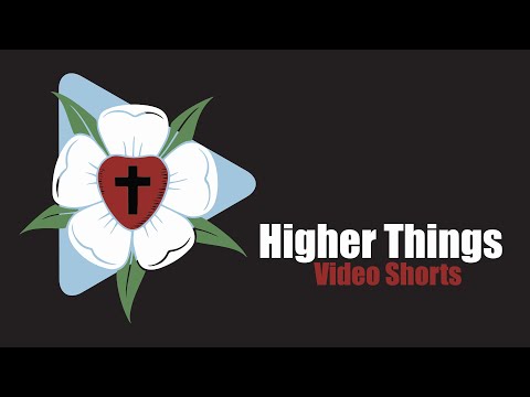 Out of Context Tuesday - "Born Again" (John 3:3-5) - Higher Things® Video Short