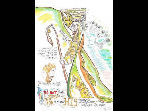 Deuteronomy 8:10-20 (And You Shall Remember the Lord Your God)