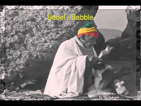 Genesis 11:1-9 - Babbling about Babel