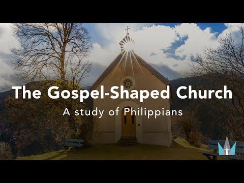 Philippians 1:27-30 | The Worthy Life | The Gospel-Shaped Church: A Study of Philippians