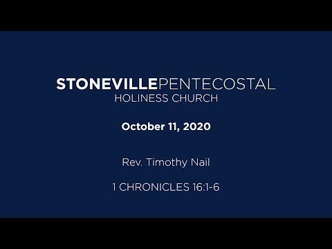 SPHC - 10-11-20 - AM Service - Rev Timothy Nail - 1 Chronicles 16:1-6
